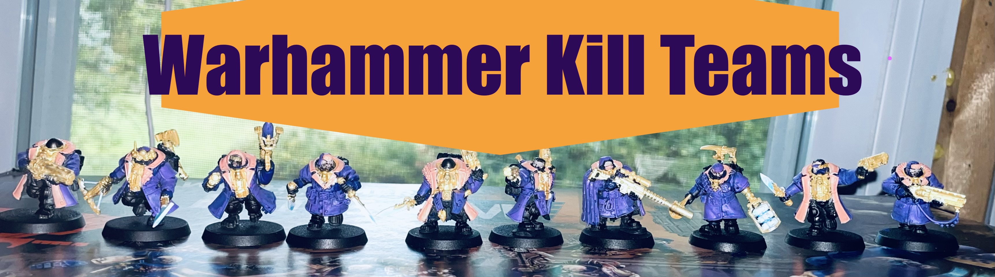 Banner that says:Warhammer Kill Teams, and displays a Kill Team